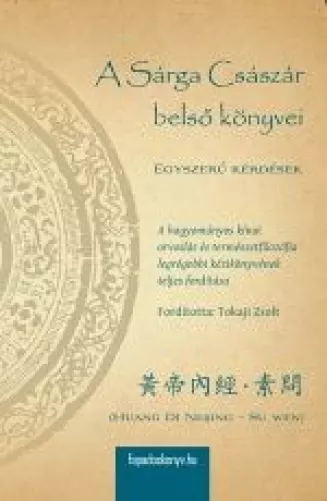 Könyv: A Sárga Császár belsői könyvei kötet